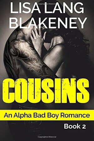 Cousins Book 2 by Lisa Lang Blakeney