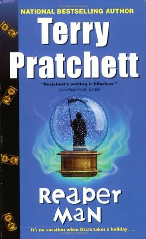 Reaper Man by Terry Pratchett