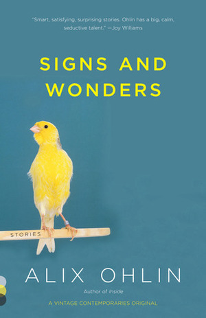 Signs and Wonders by Alix Ohlin