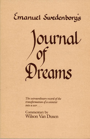 Journal of Dreams by Wilson Van Dusen, James John Garth Wilkinson, Emanuel Swedenborg