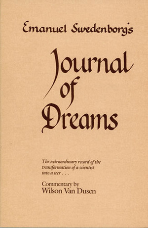 Journal of Dreams by Emanuel Swedenborg, James John Garth Wilkinson, Wilson Van Dusen