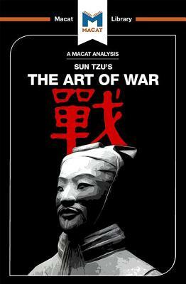 An Analysis of Sun Tzu's the Art of War by Ramon Pacheco Pardo