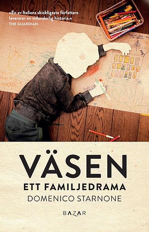 Väsen by Domenico Starnone