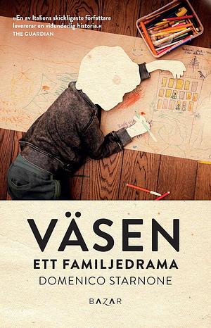 Väsen by Domenico Starnone