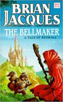 The Bellmaker by Brian Jacques