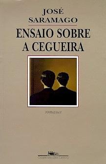 Ensaio Sobre a Cegueira  by José Saramago
