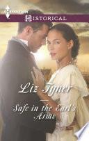 Safe in the Earl's Arms by Liz Tyner