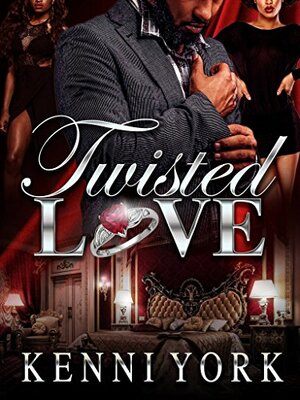 Twisted Love by Kenni York