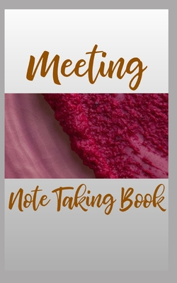 Meeting Note Taking Book by Kohathite | The StoryGraph