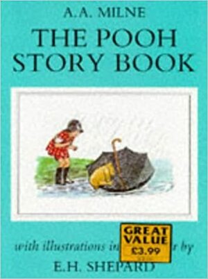 The Pooh Story Book by A.A. Milne