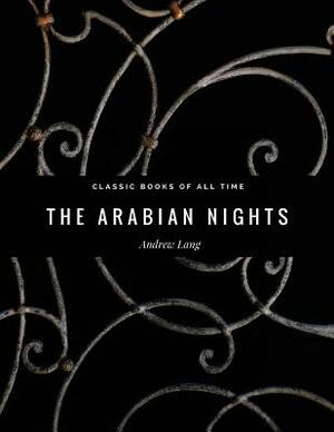 The Arabian Nights by Andrew Lang