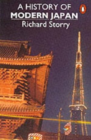 A History of Modern Japan: Revised Edition by Richard Storry
