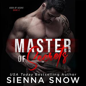 Master of Secrets by Sienna Snow