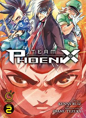 Team Phoenix, Vol. 2 by Kenny Ruiz