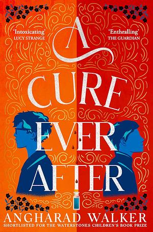 A cure ever after  by Angharad Walker