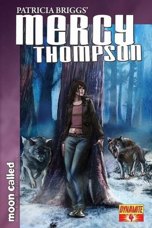 Mercy Thompson: Moon Called Issue #4 by Amelia Woo, David Lawrence, Patricia Briggs