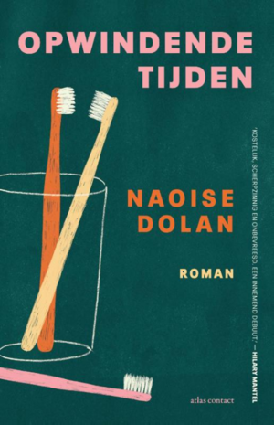 Opwindende tijden by Naoise Dolan