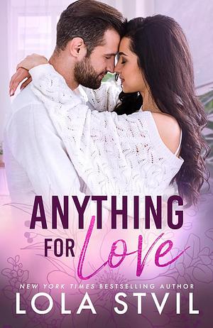 Anything for Love by Lola St. Vil