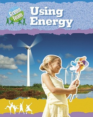 Using Energy by Sally Hewitt