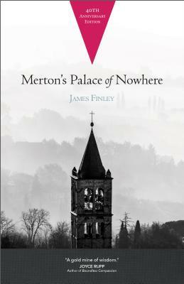 Merton's Palace of Nowhere by James Finley