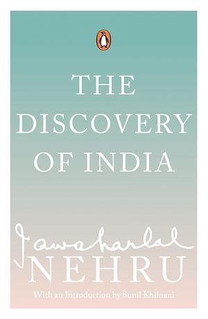 The Discovery of India by Jawaharlal Nehru