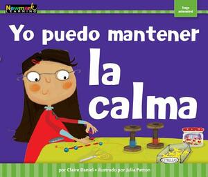 Yo Puedo Mantener La Calma by Rosario Reyes