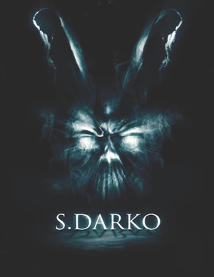 S. Darko by Anthony Williams
