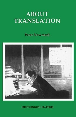 About Translation by Peter Newmark