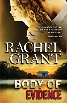 Body of Evidence by Rachel Grant