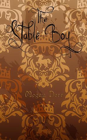 The Stable Boy by Megan Derr