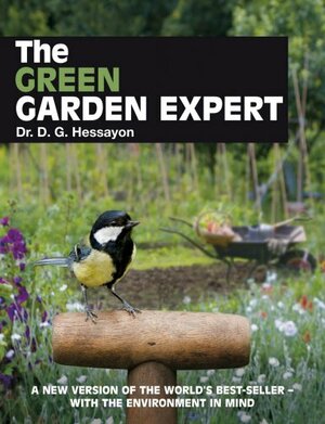 The Green Garden Expert by D.G. Hessayon