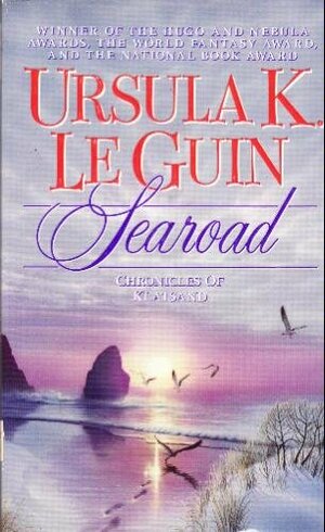 Searoad: Chronicles Of Klatsand by Ursula K. Le Guin