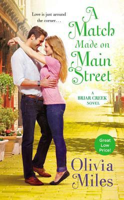 A Match Made on Main Street by Olivia Miles