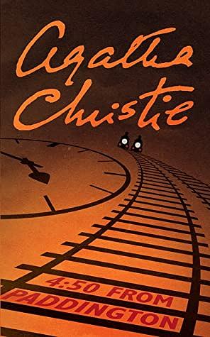 4:50 from Paddington by Agatha Christie