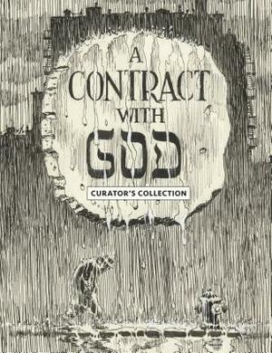 Will Eisner's a Contract with God Curator's Collection by Will Eisner
