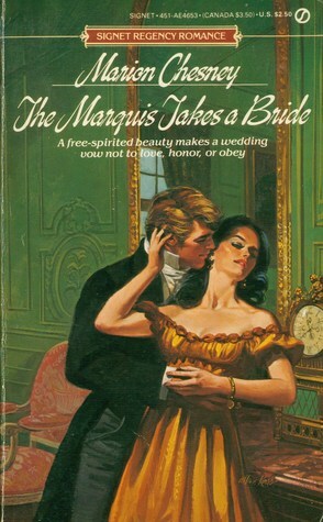 The Marquis Takes a Bride (Cotillion Regency Romance, #2) by Marion Chesney