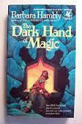 The Dark Hand of Magic by Barbara Hambly