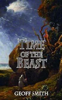 Time of the Beast by Geoff Smith