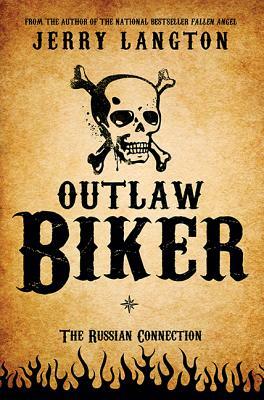 Outlaw Biker by Jerry Langton