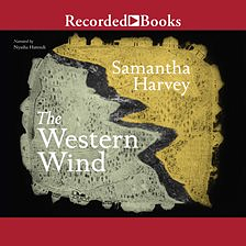 The Western Wind by Samantha Harvey