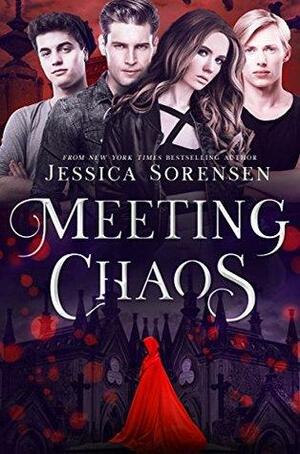 Meeting Chaos by Jessica Sorensen