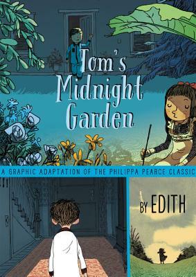 Tom's Midnight Garden Graphic Novel by Philippa Pearce