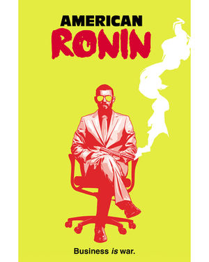 American Ronin by Peter Milligan