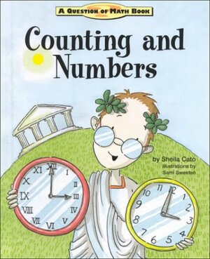 Counting and Numbers by Sheila Cato