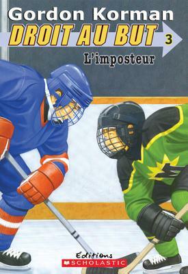 L' Imposteur by Gordon Korman