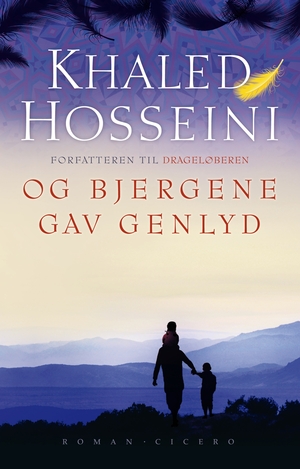 Og bjergene gav genlyd by Khaled Hosseini