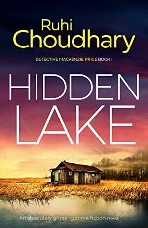 Hidden Lake by Ruhi Choudhary