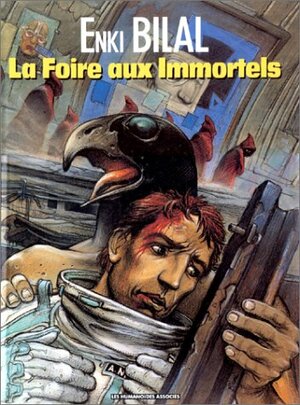 La Foire aux Immortels by Enki Bilal