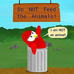 Do NOT Feed the Animals! by V. Moua