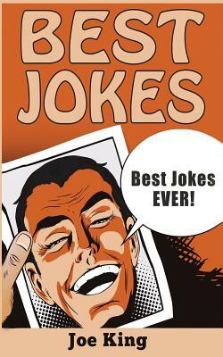 Best Jokes: Best Jokes EVER! by Joe King